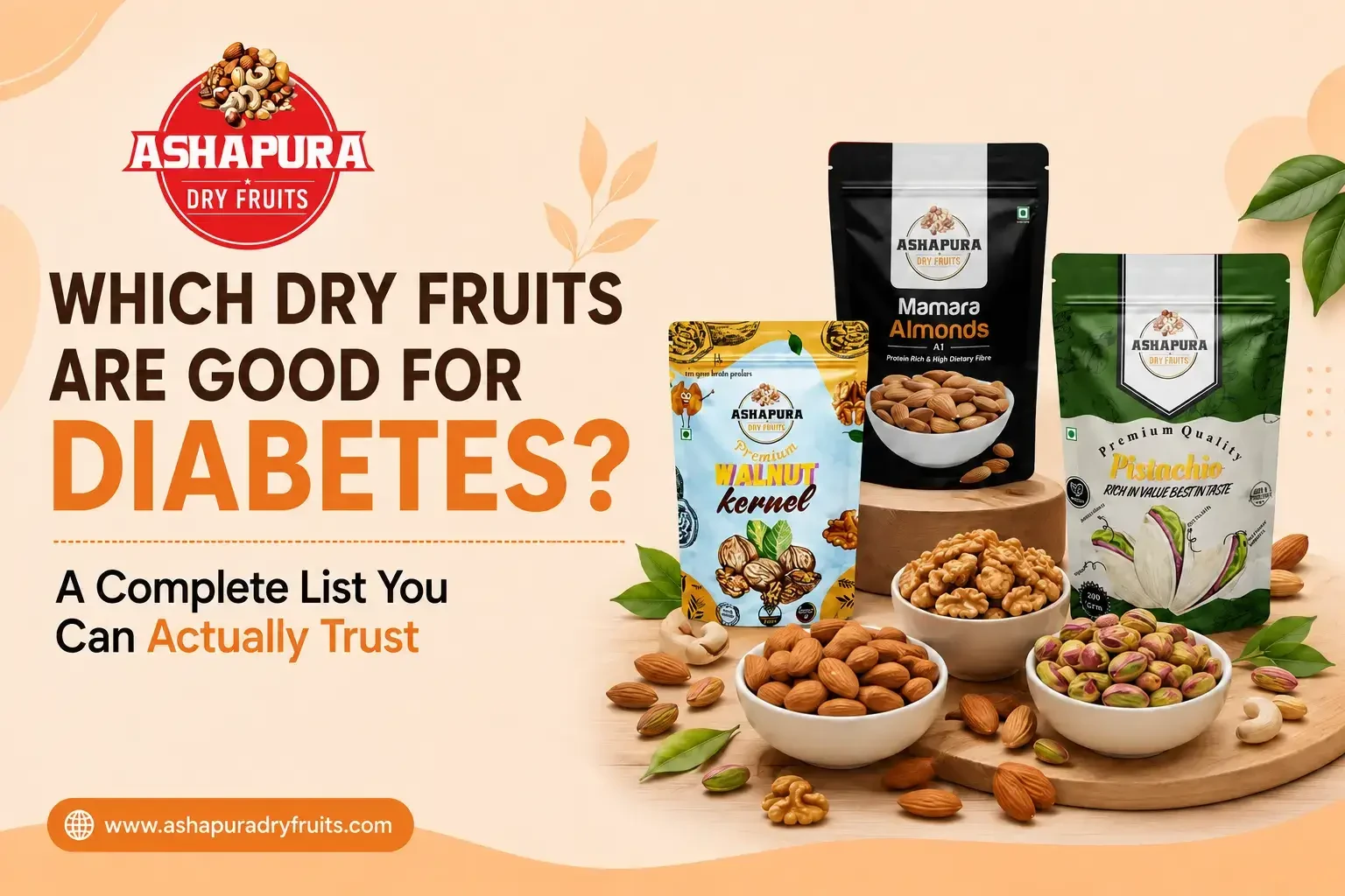 Which Dry Fruits Are Good for Diabetes? A Complete List You Can Actually Trust